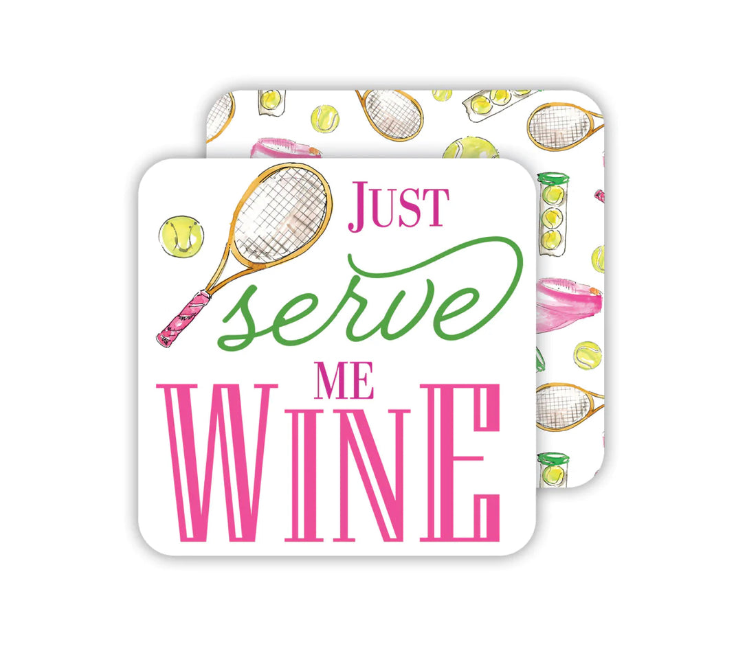 Home- Rosanne Beck Paper Coasters Just Serve Me Wine- Tennis Pattern